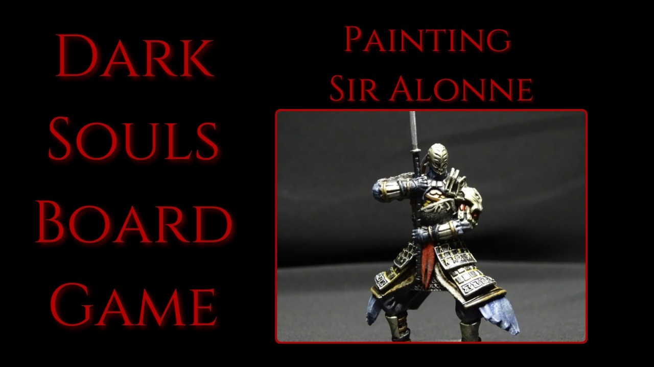 Dark Souls Board Game Painting- Sir Alonne