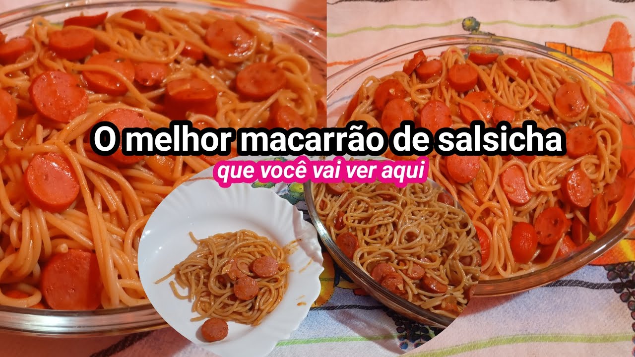 macarrão de salsicha o mais  fácil de fazer que você já viu aqui