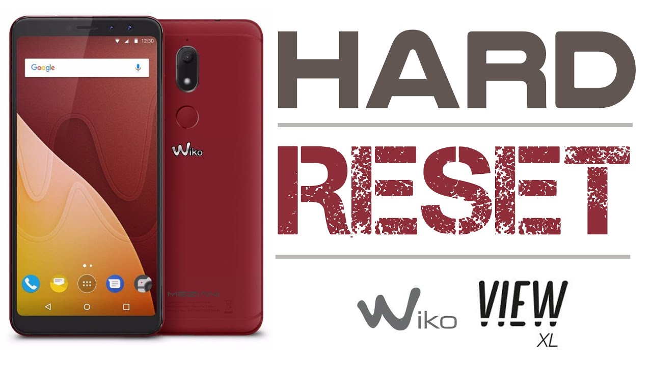 Hard Reset Wiko View XL | Factory Reset