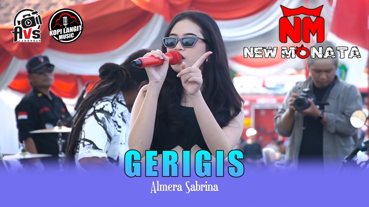 GERIGIS - ALMERA SABRINA | NEW MONATA LIVE HARI BURUH NASIONAL 2025