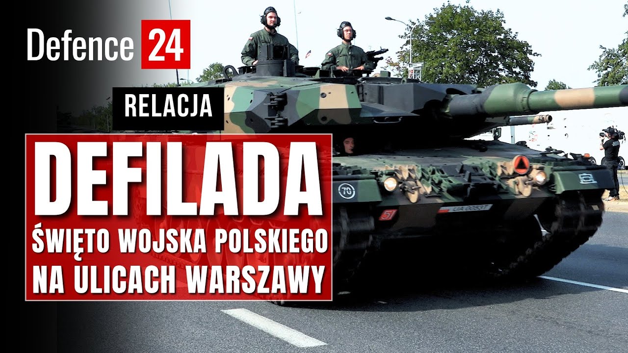 Defilada w Warszawie | Święto Wojska Polskiego 2024