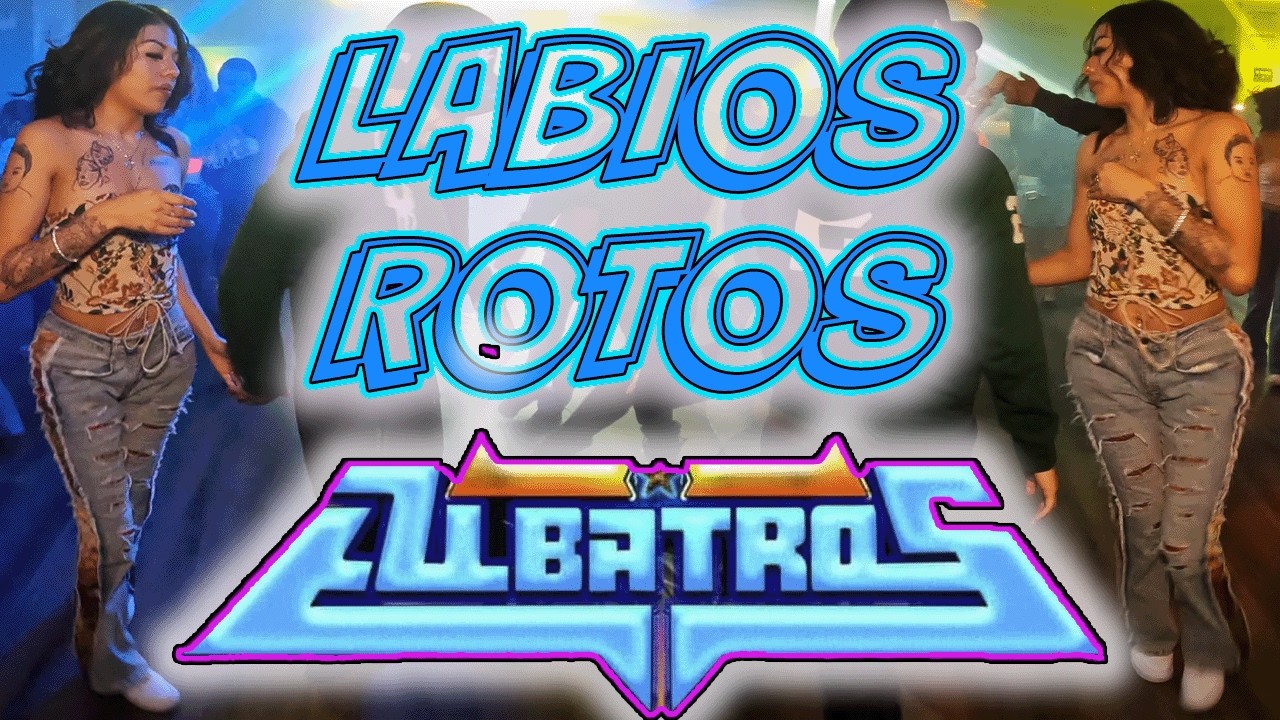 💔LABIOS ROTOS💔 EDLK/SONIDO ALBATROS/ LA CLAVE BRONX NY 2026/HANS ENTERTAINMENT