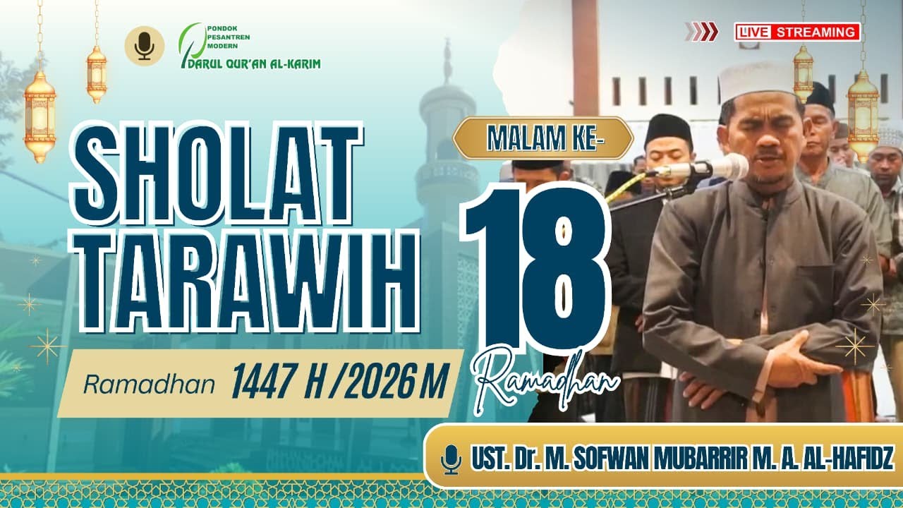 | Jamaah Shalat Tarawih Malam ke-18 | PPM Darul Qur'an Al Karim Baturraden