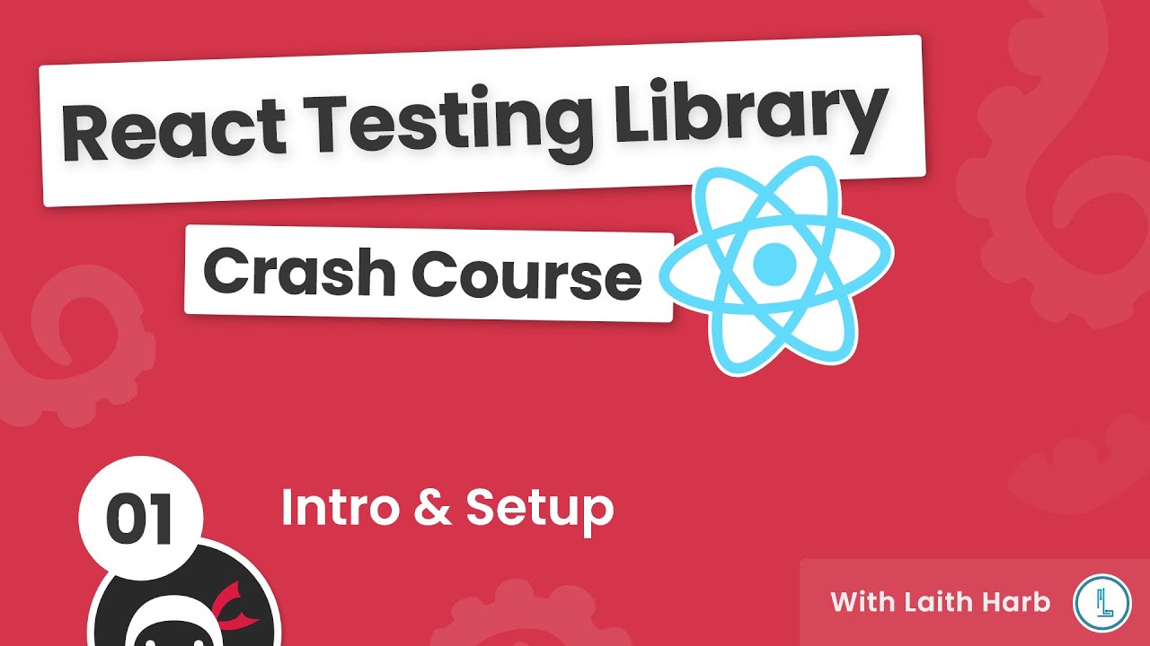 React Testing Library Tutorial #1 - Introduction