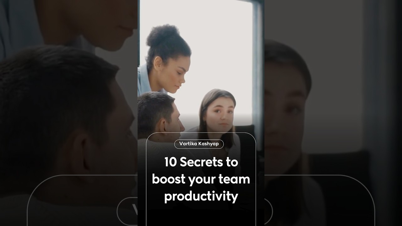 10 Secrets to boost your team productivity #productivityadvice