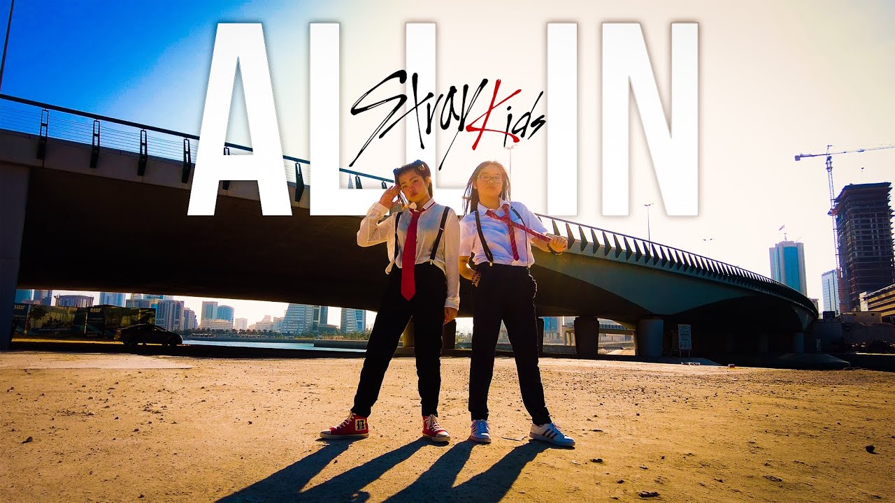 [4K] Stray Kids - 'ALL IN' DANCE COVER by ELYSSIAN | BAHRAIN 🇧🇭