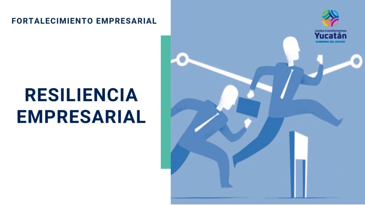 RESILIENCIA EMPRESARIAL