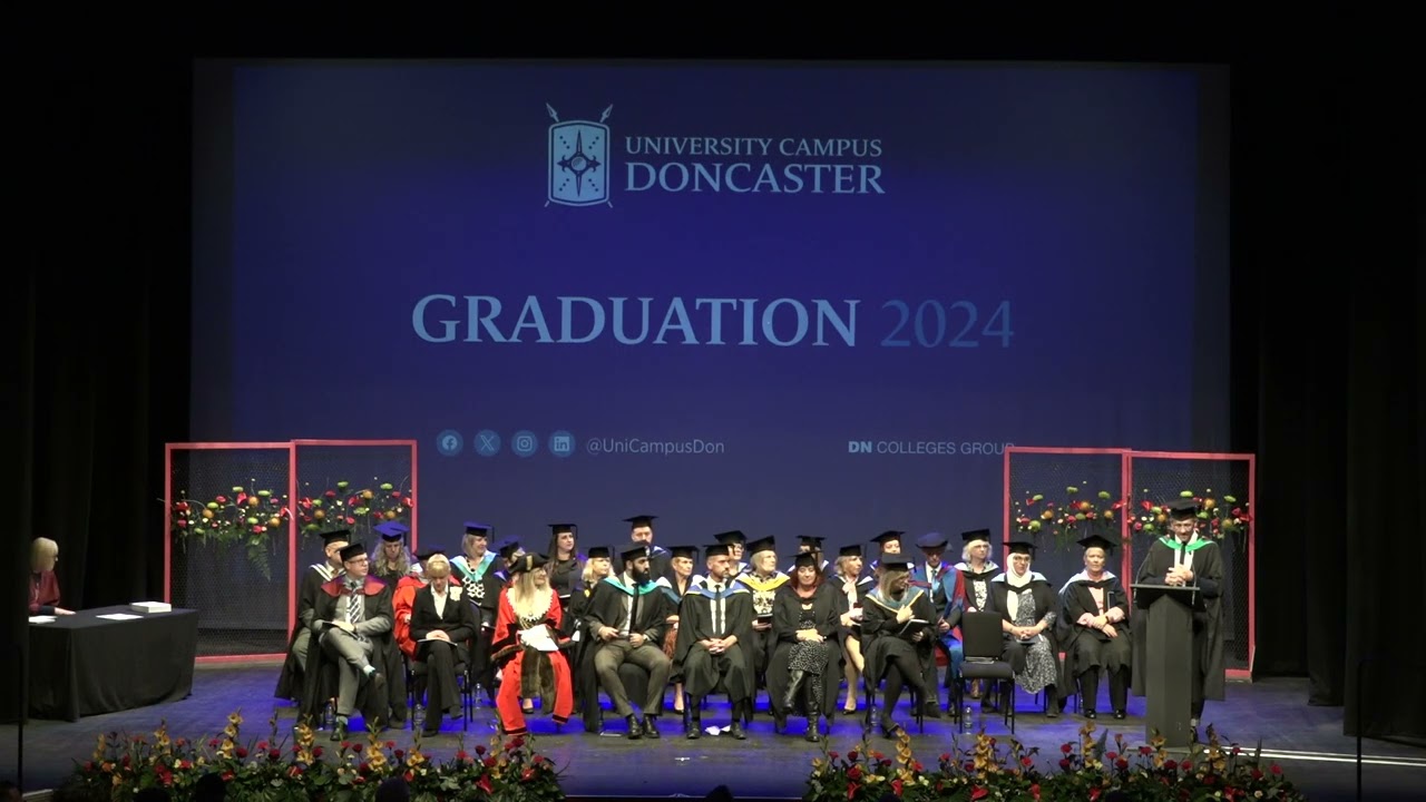 University Campus Doncaster Graduation 2024 - Afternoon Ceremony