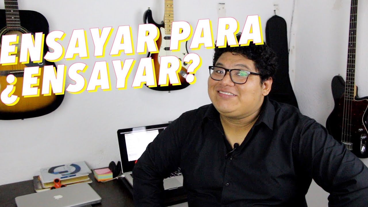 ENSAYAR PARA ¿ENSAYAR?
