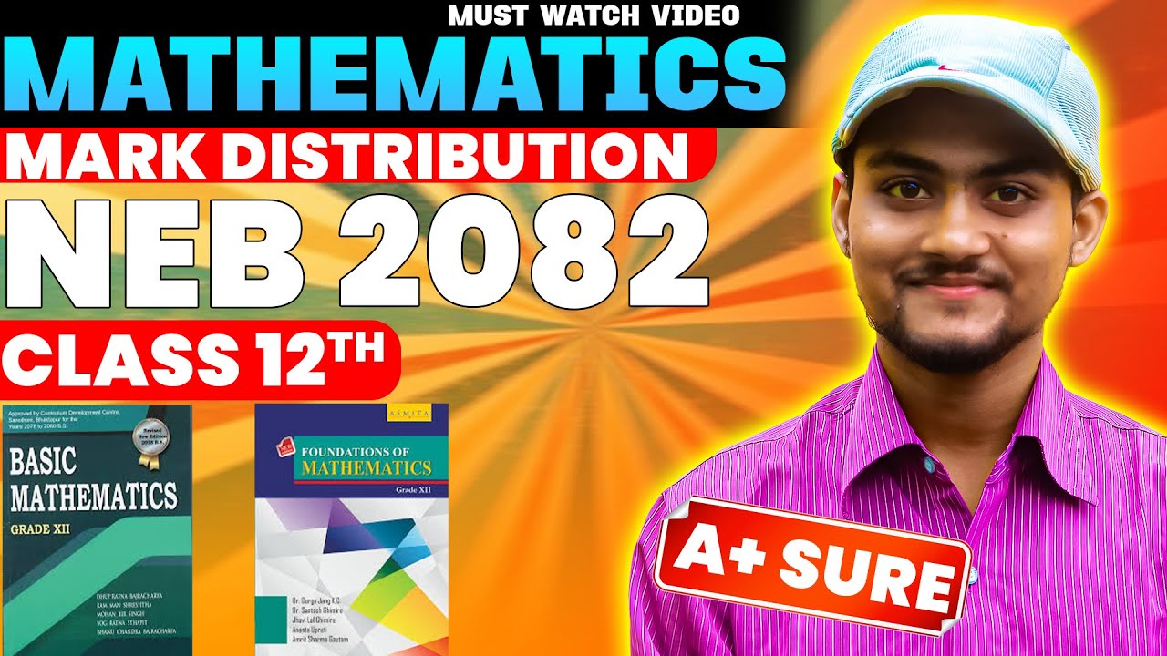 #NEB - Maths Marks Distribution | 75 Marks Chapter Wise Marks Binding | A+ Sure | Physics wallet