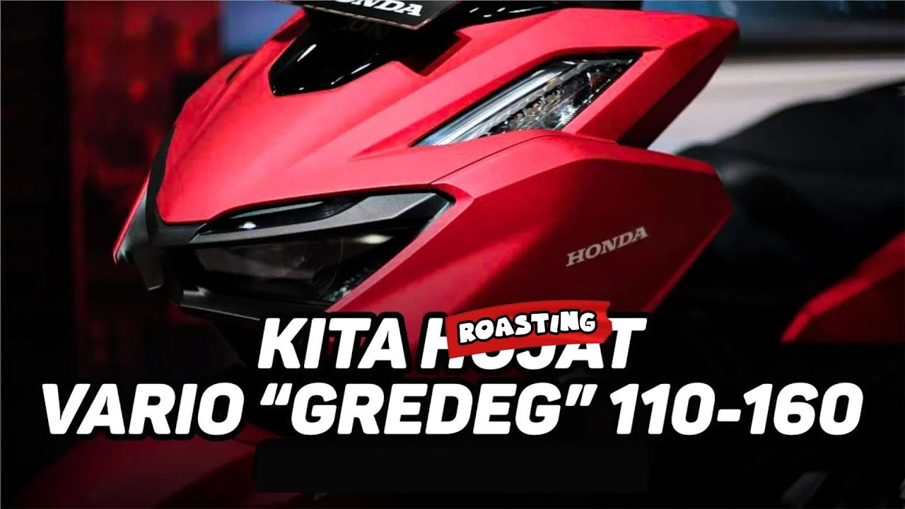 BODY GETAR, JOK BATU, SAMPAI SPAKBOR MIRING. INILAH SANG RAJA GREDEG | Roasting Honda Vario 110-160