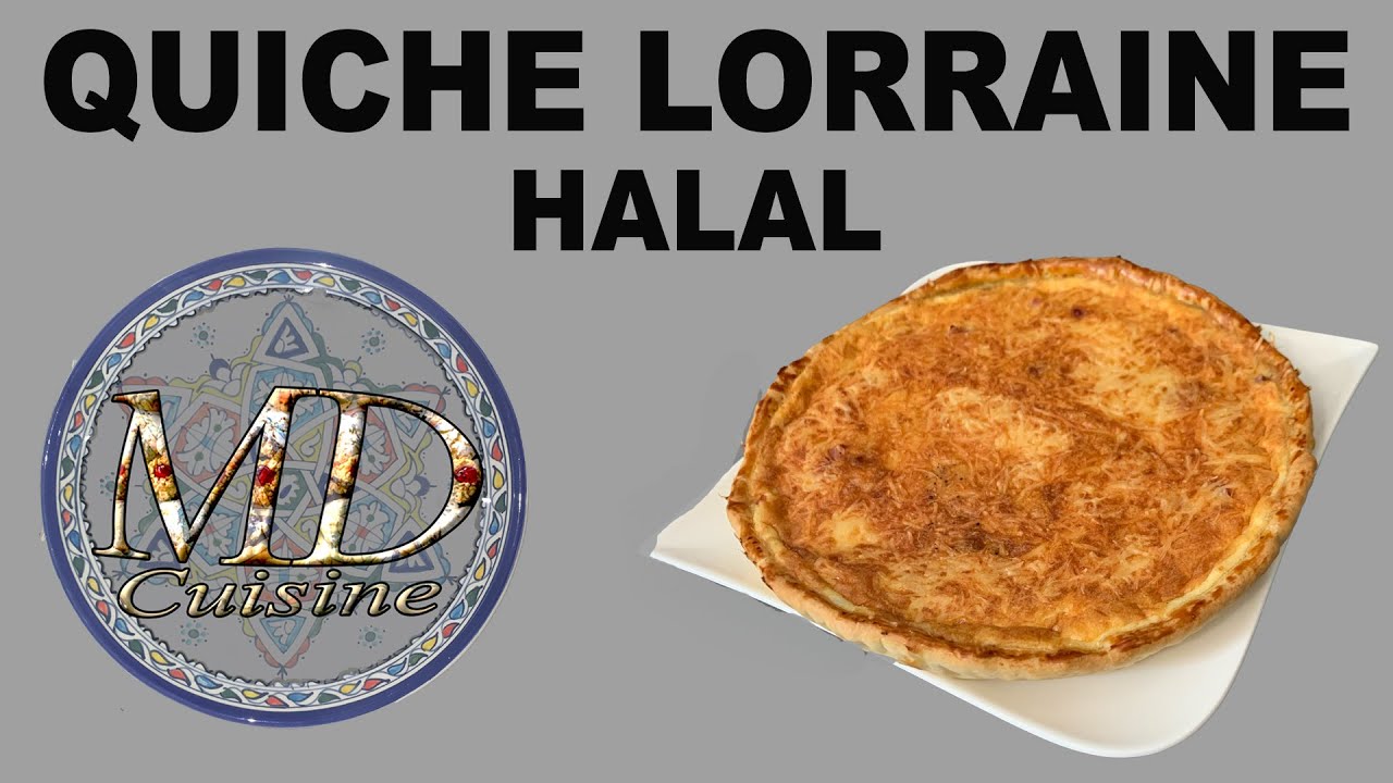 Quiche Lorraine  Halal simple et rapide