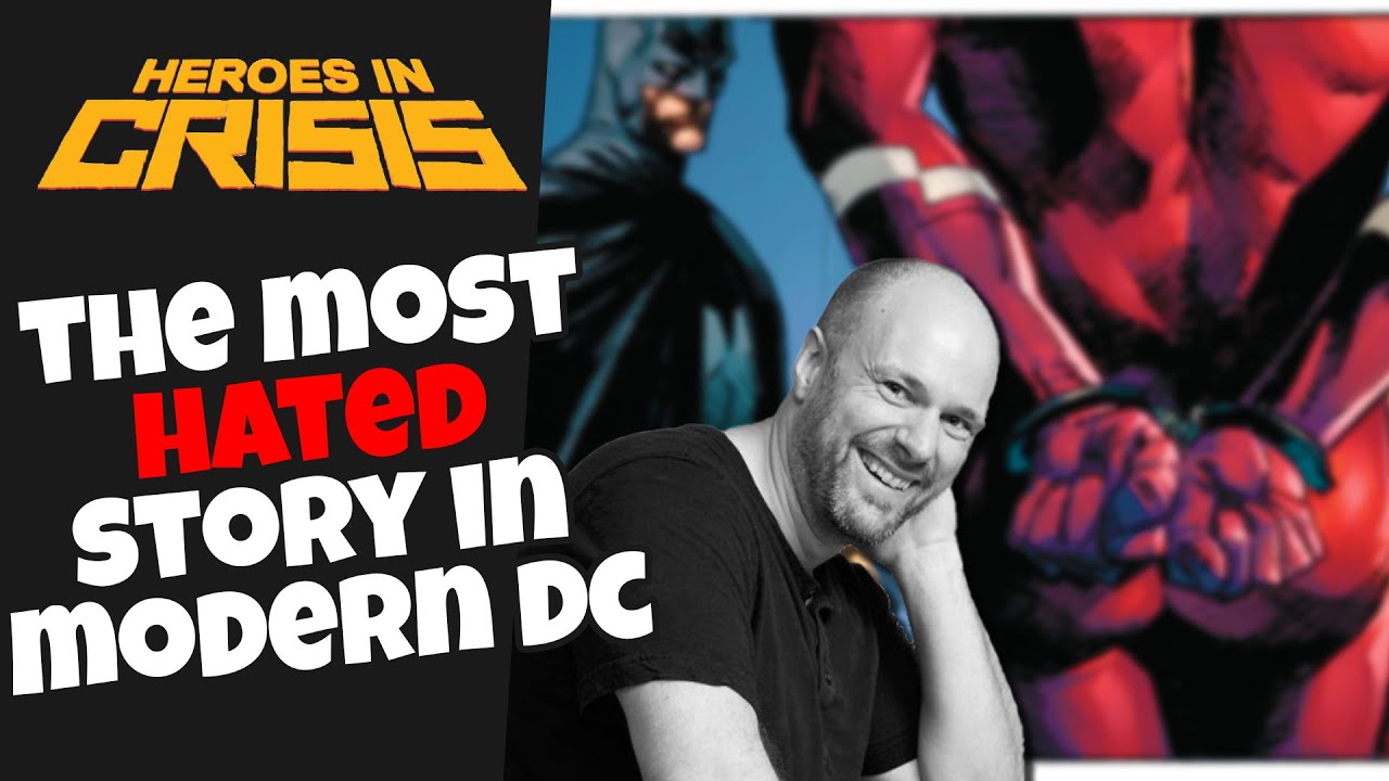 Heroes in Crisis: The Most Hated Comic In Modern DC History