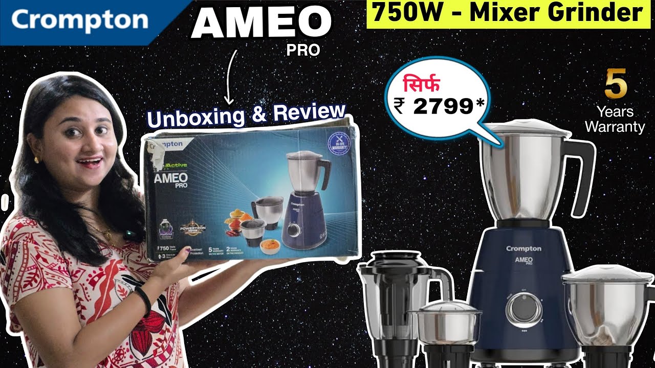 Crompton Ameo Pro | 750W Mixer Grinder | Unboxing & Review #crompton #mixergrinder
