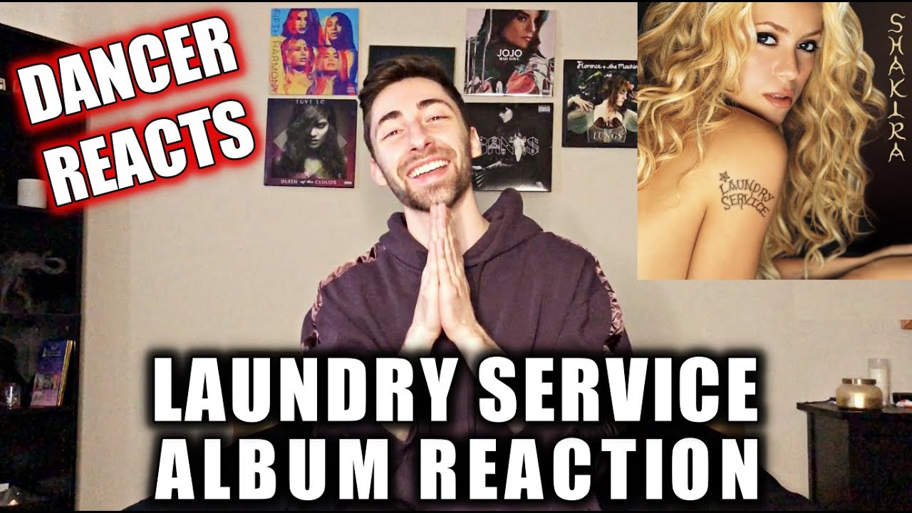 LISTENING TO LAUNDRY SERVICE IN 2021 | SHAKIRA ALBUM REACTION