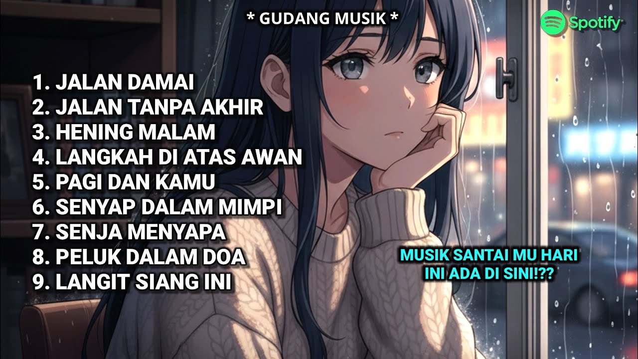 Lagu Tenang untuk Menikmati Hari Perlahan