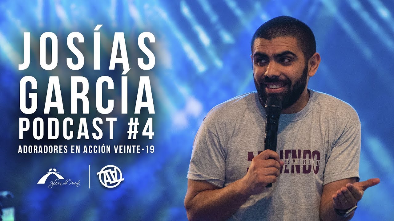 Josías García - AA19 - Podcast #4