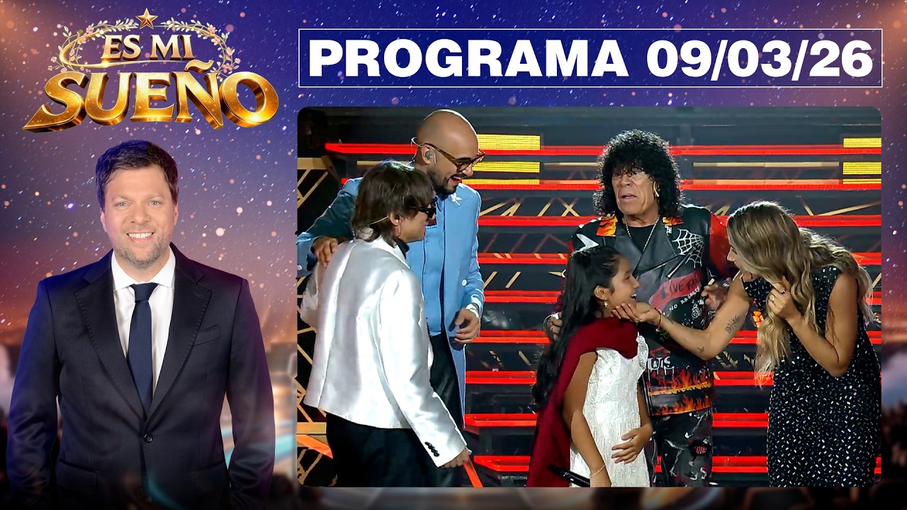 ES MI SUEÑO - Programa 09/03/26