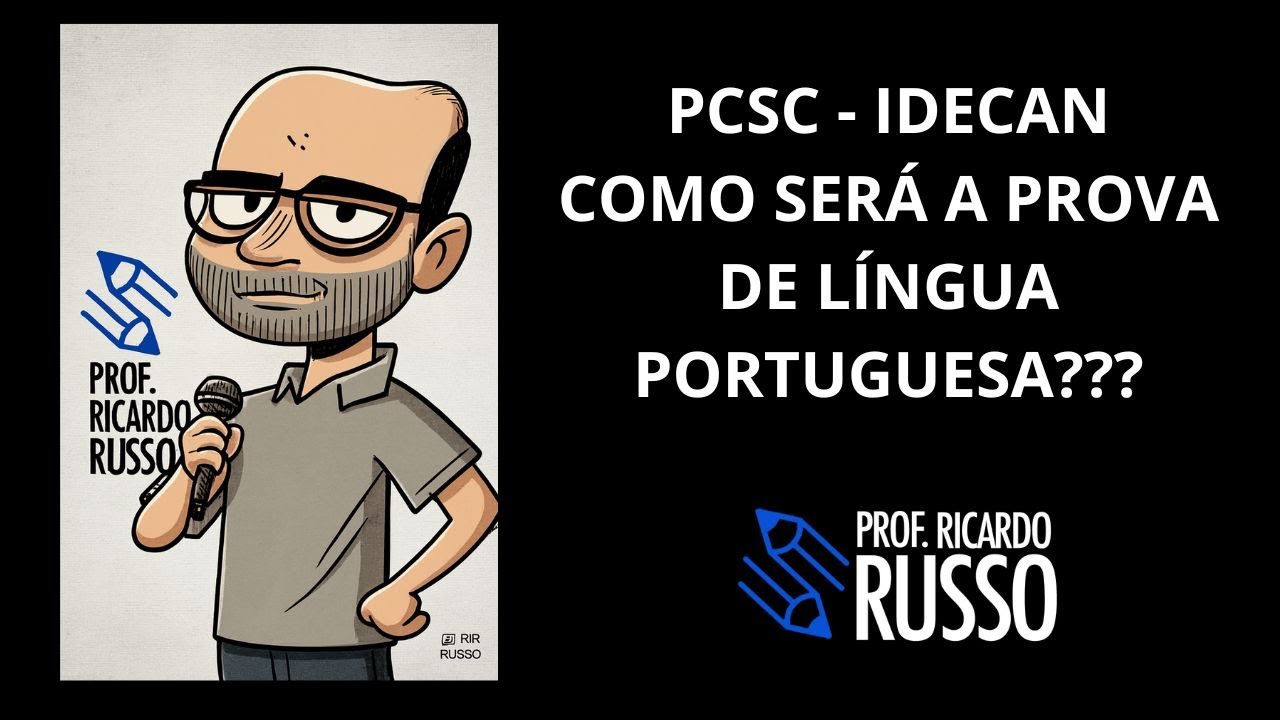 PC SC - IDECAN - COMO SERÁ A PROVA DE LÍNGUA PORTUGUESA?