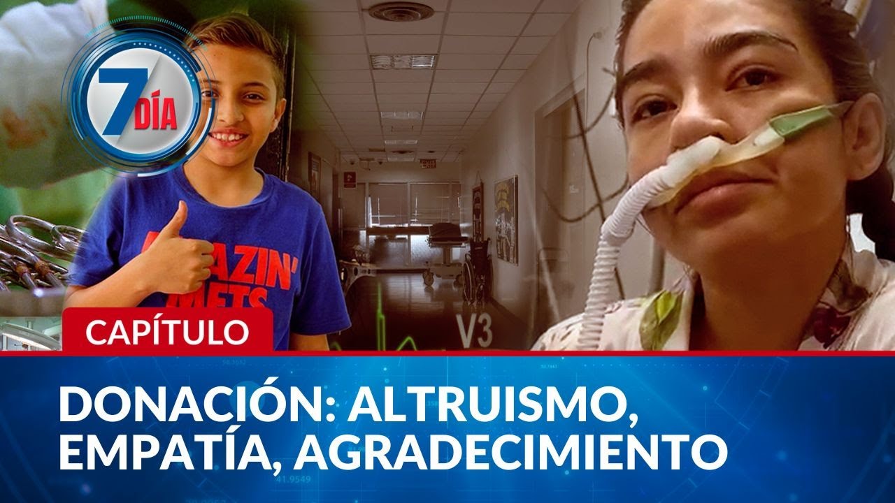 Séptimo Día: El milagro de Leidy Tatiana y el gesto de Luis Esteban gracias a la donación