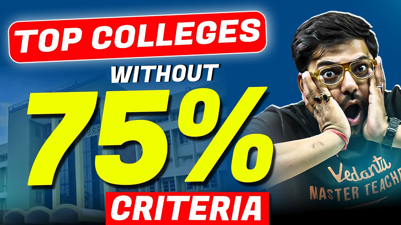Top Engineering Colleges Without 75% Boards Criteria | JEE Mains 2025 | Harsh Sir