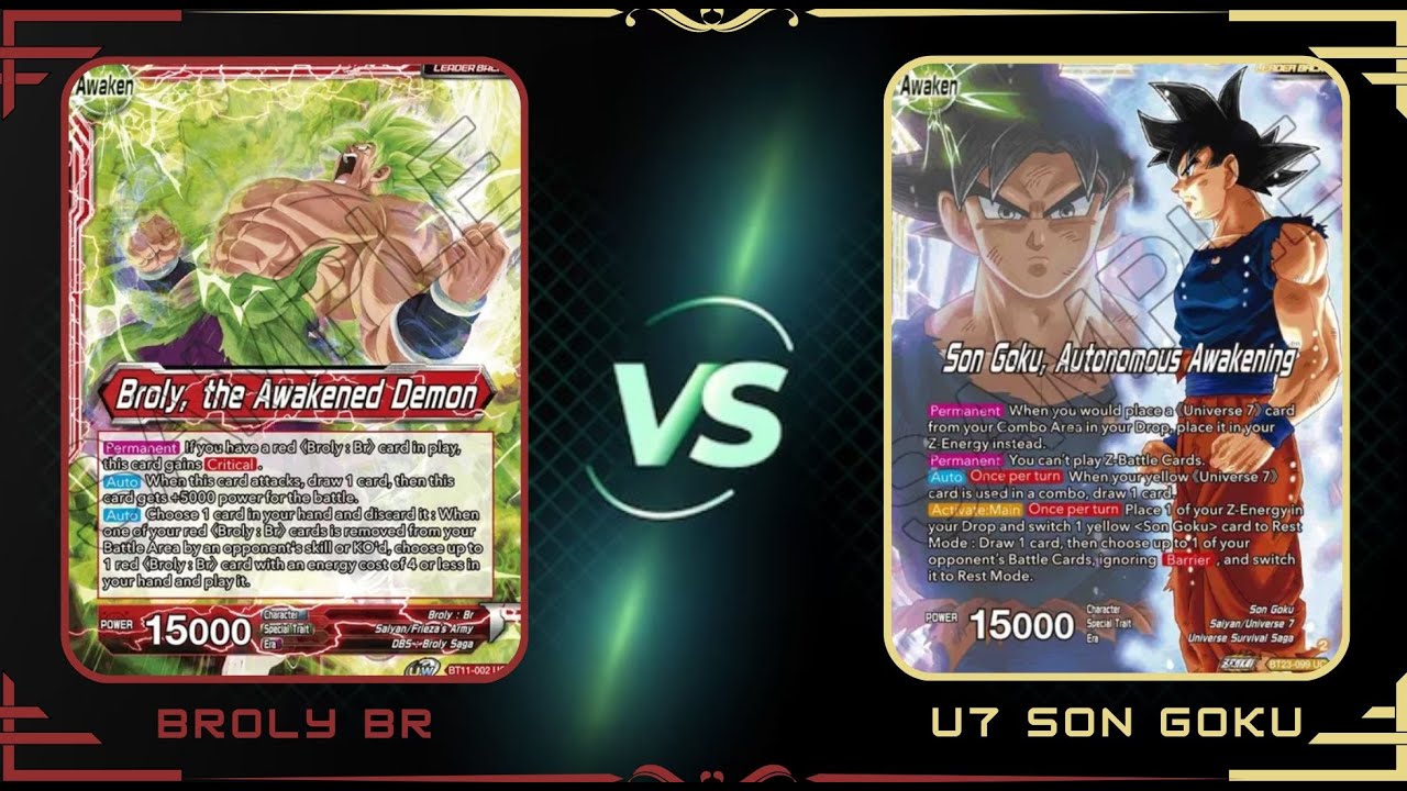 Broly Swap vs Universe 7 Son Goku : Dragon Ball Super Masters Set 24 Locals