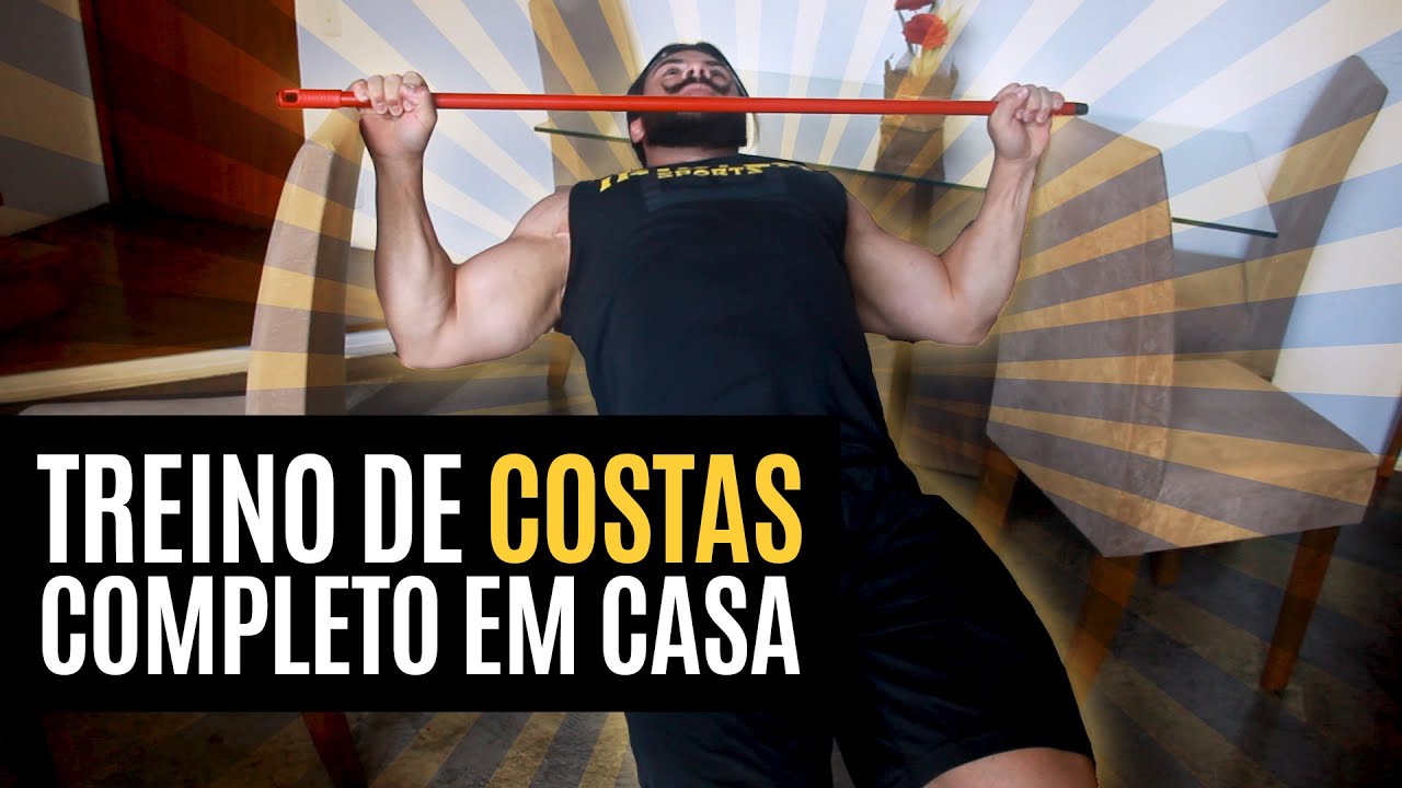 TREINO DE COSTAS COMPLETO PARA FAZER EM CASA!