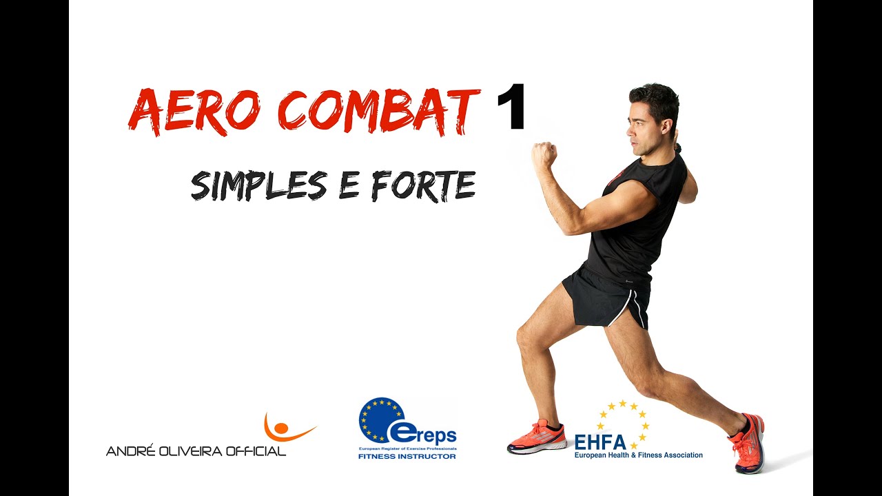 AERO COMBAT 1 - SIMPLES E FORTE, + DE 600 CALORIAS HD #treinacomandre