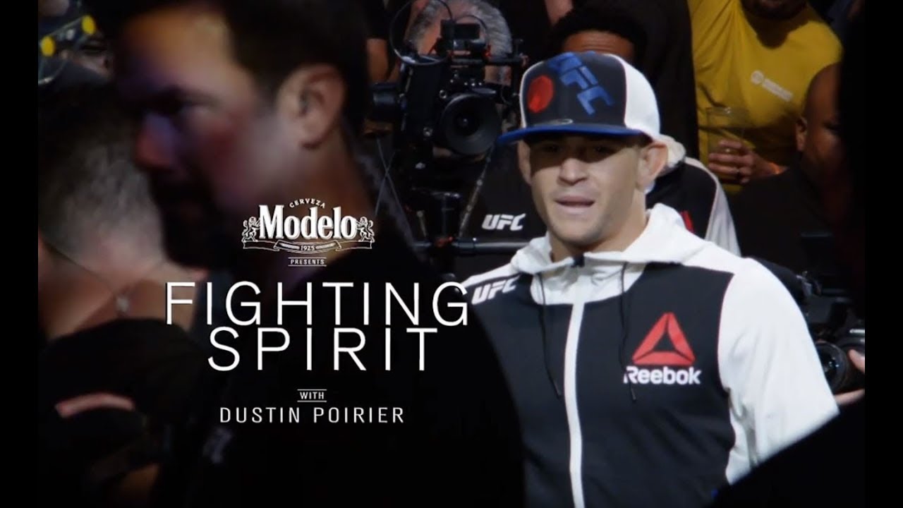UFC 236: Dustin Poirier - Fighting Spirit | Presented By Modelo