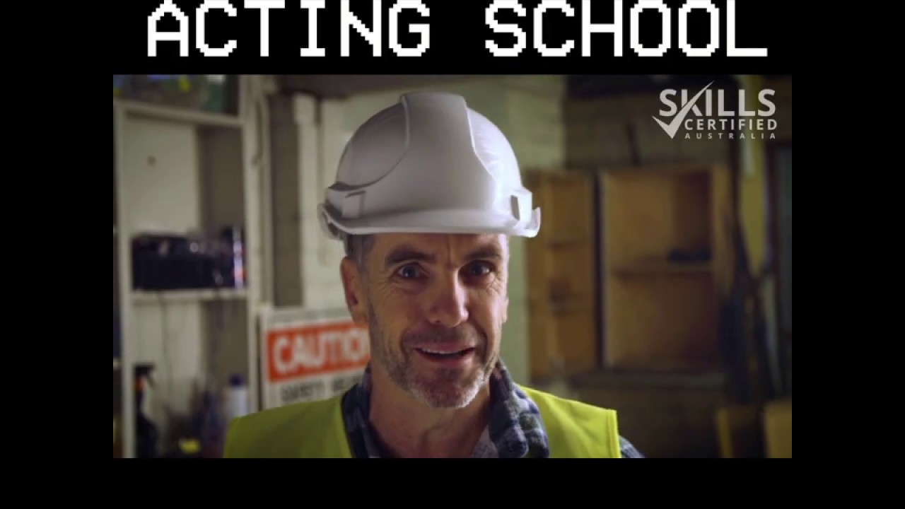 Skills Certified | Tradie Acting School