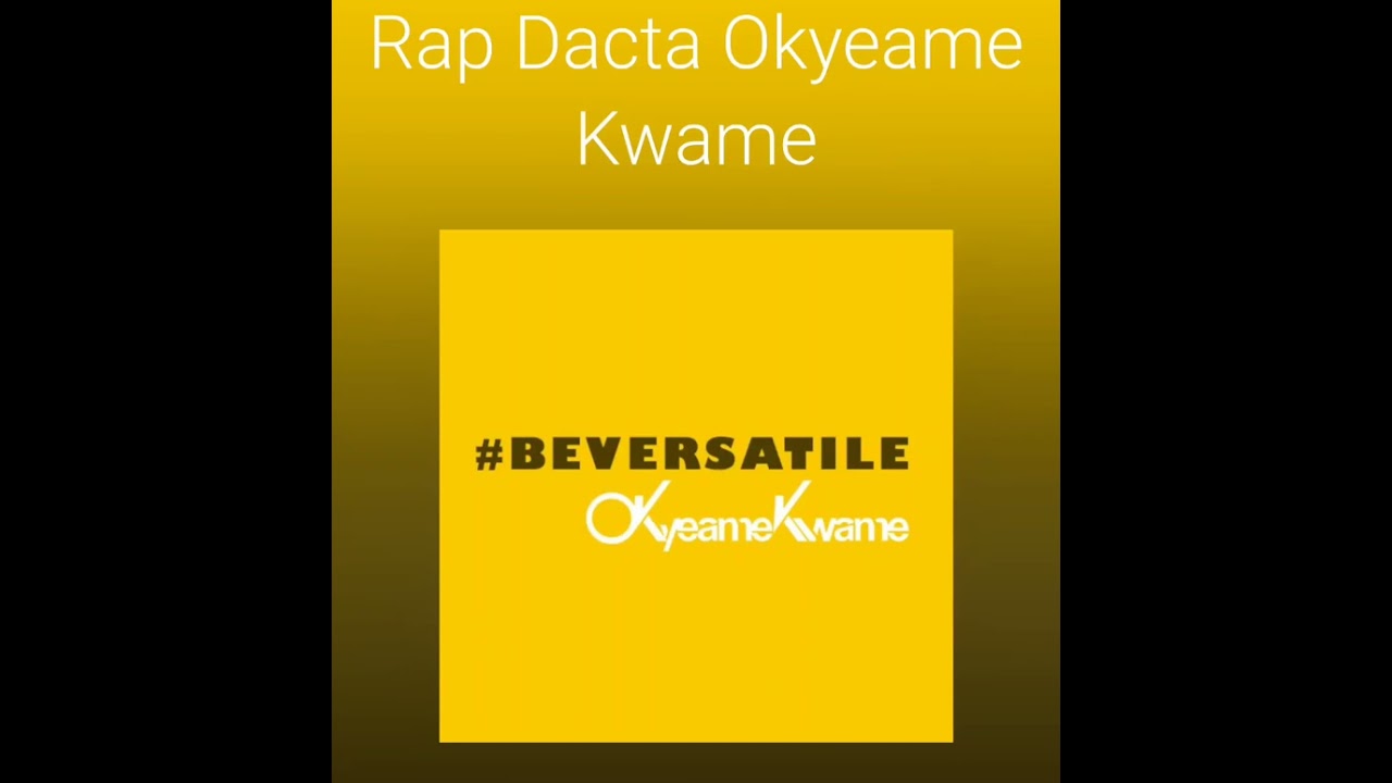 Okyeame Kwame Mr. Versatility