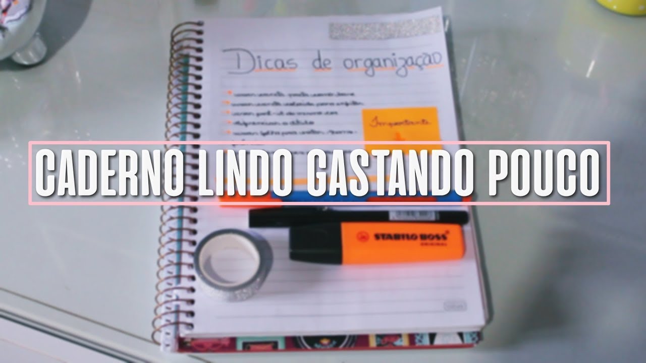 DICAS PARA DEIXAR SEU CADERNO LINDO E ORGANIZADO GASTANDO POUCO #4 | #ORGANIZAQUEDÁ