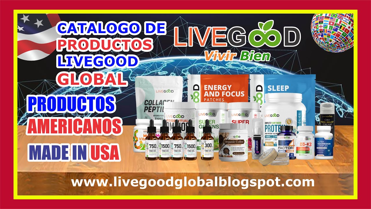 CATALOGO LIVEGOOD GLOBAL