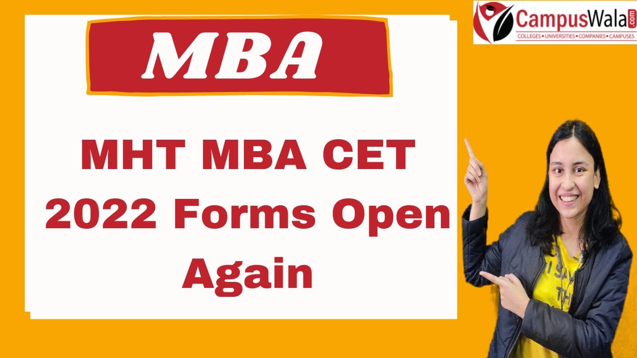 MHT MBA CET 2022 Forms Open Again | Admissions | Placements | Fees | Courses |