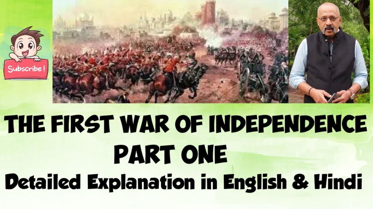 The First War of Independence (Part 1) | ICSE History Class X | Explained in English and Hindi