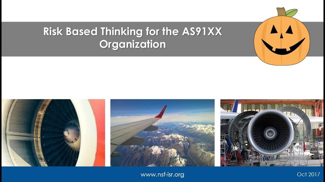 Risk-Based Thinking for the AS91XX Organization