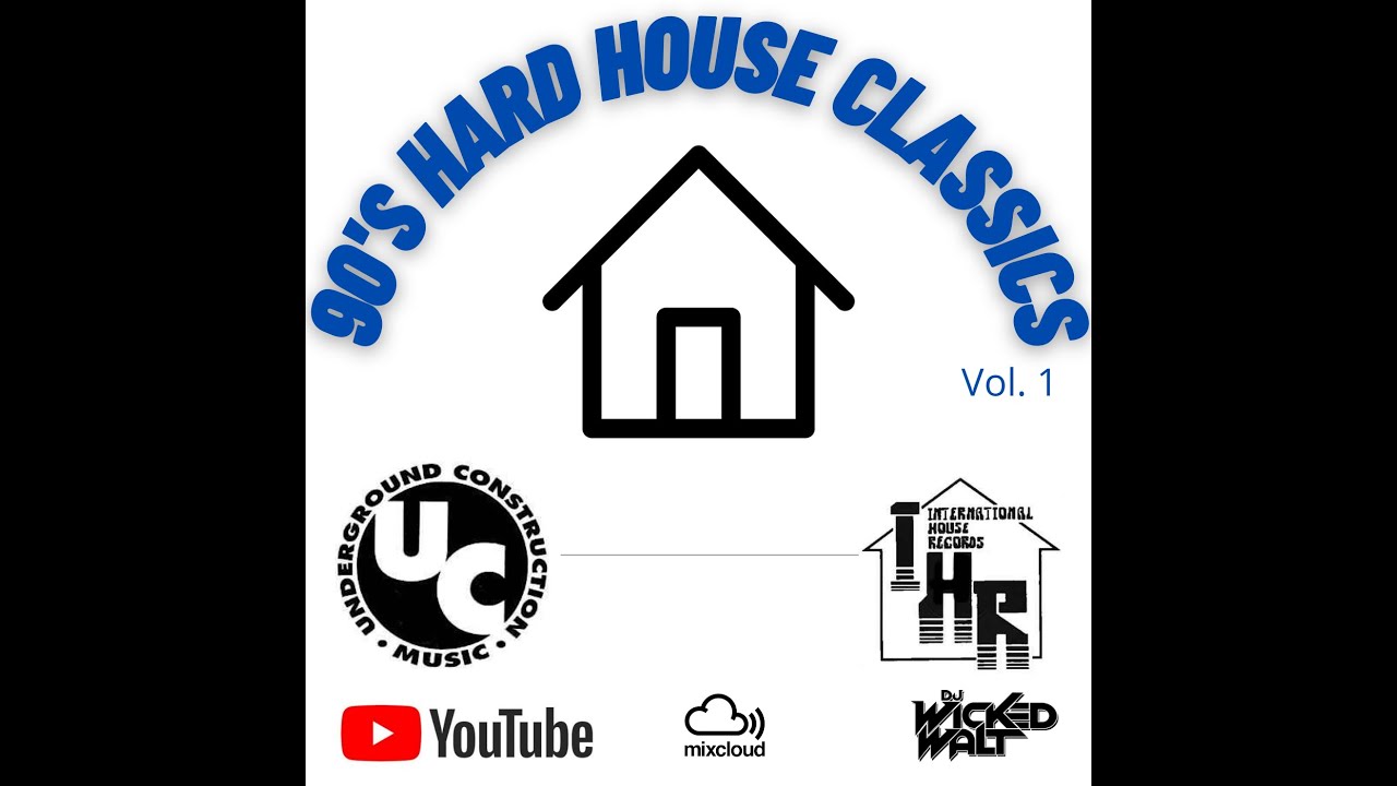 90's Hard House Classics Mix Vol. 1