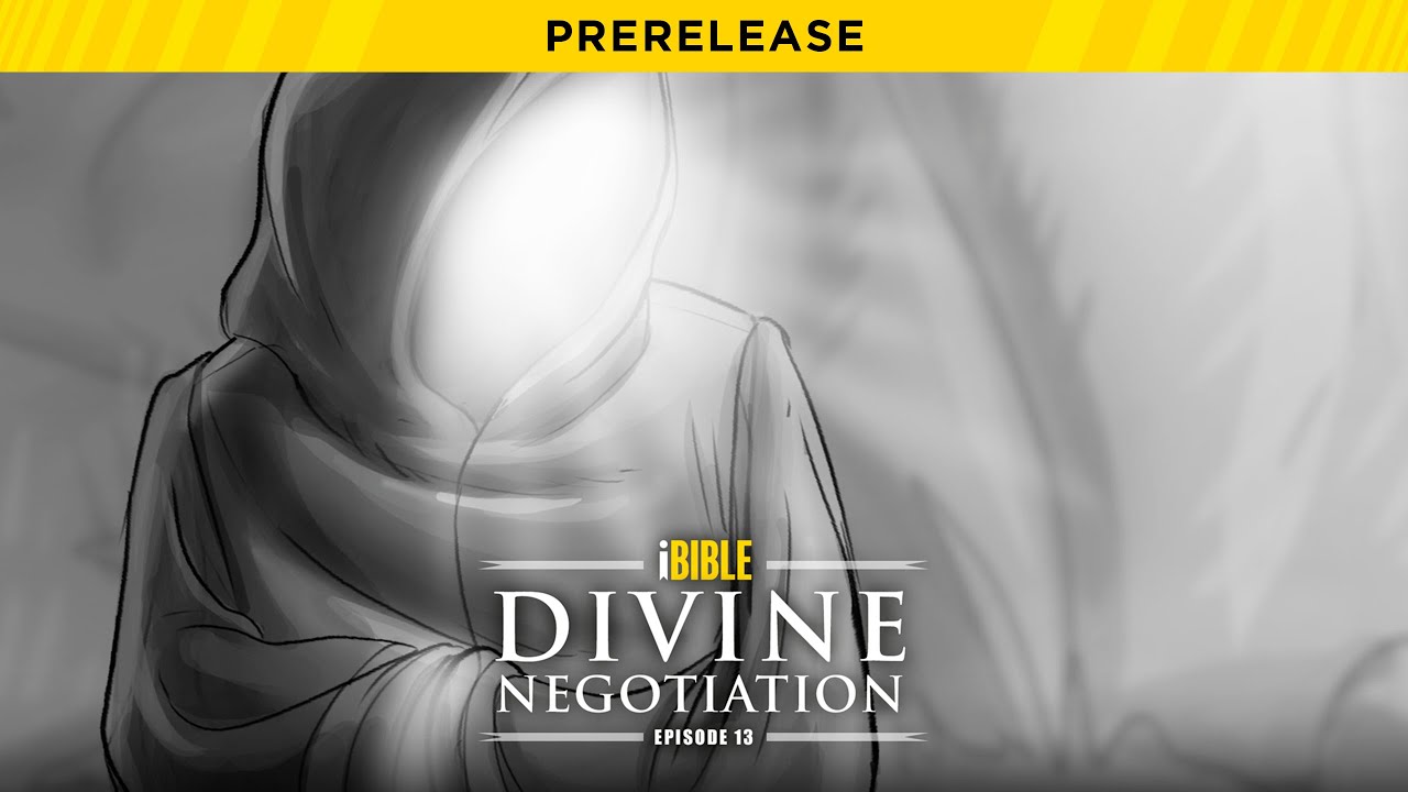 iBible | Episode 13: Divine Negotiation [RevelationMedia]