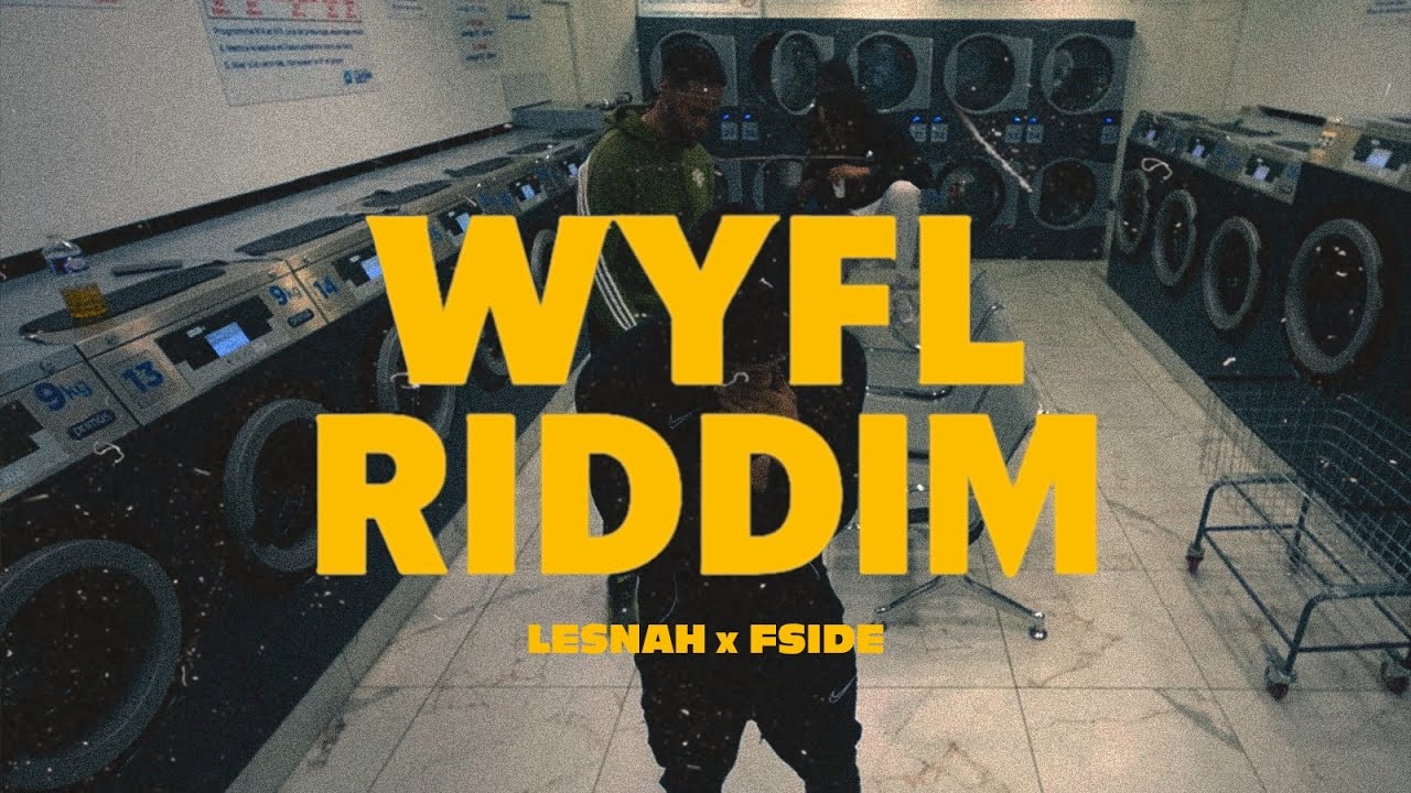 Lesnah - WYFL Riddim (Edit by @fsidemusic )