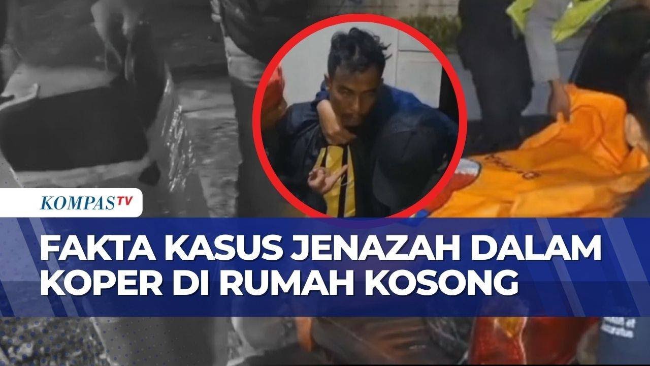Jenazah Dalam Koper di Rumah Kosong, Pelaku Ngaku Bunuh Korban Saat Ditagih Utang Rp5 Juta | BU