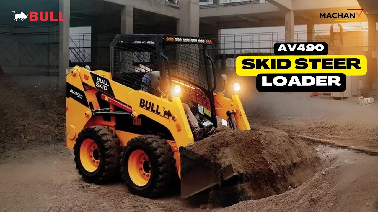 Skid Steer Loader AV490| Bull Machines| Bharat ke liye bana, Bharat mein bana!