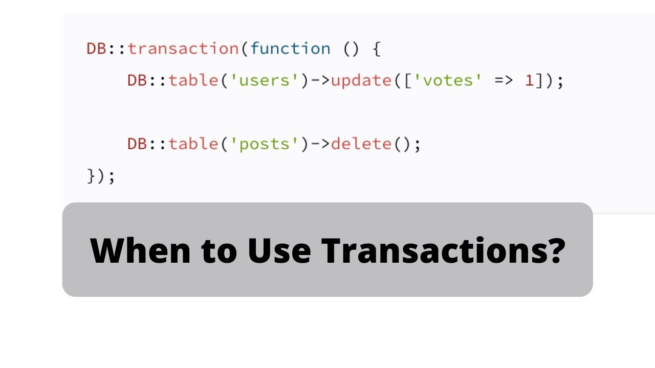 Транзакции базы данных Laravel: пример. Когда и как их использовать.