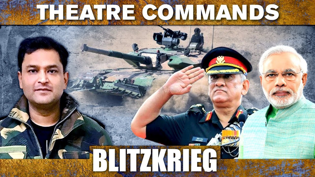 THEATRE COMMANDS | BLITZKRIEG With Major Gaurav Arya (Retd)