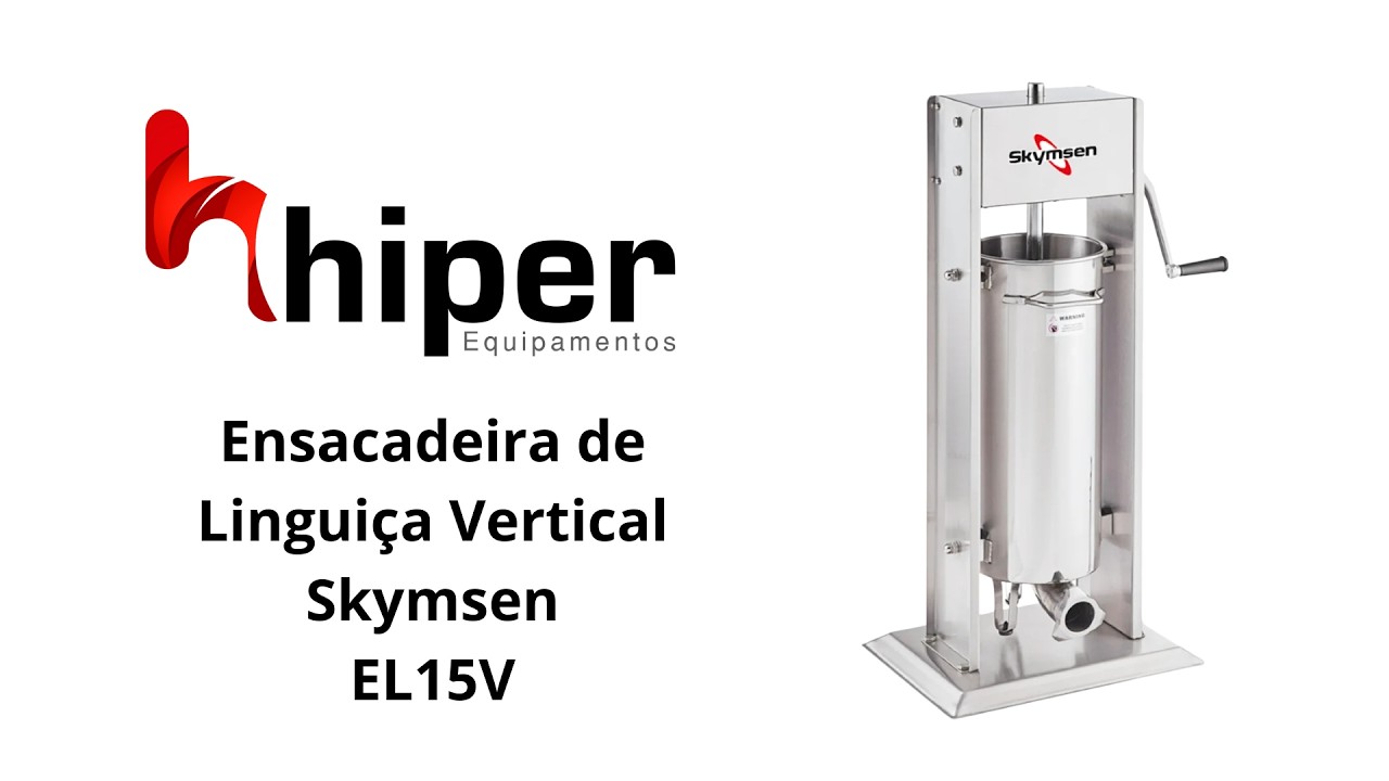 Conheça a Ensacadeira de Linguiça Industrial Skymsen 15 Litros Vertical