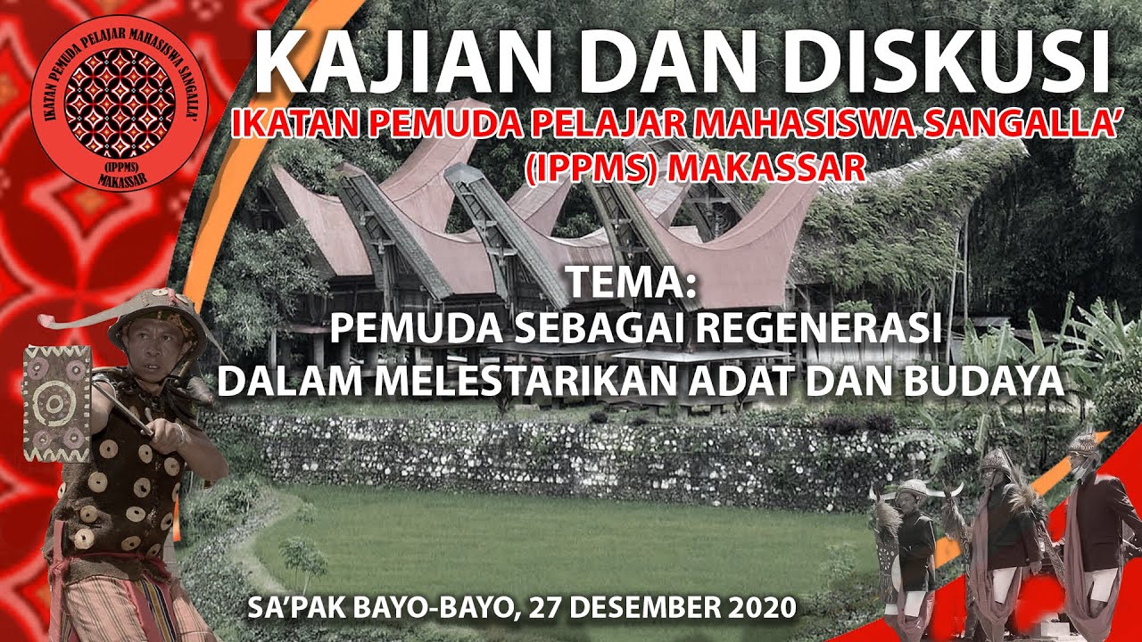 PEMUDA SEBAGAI REGENERASI DALAM MELESTARIKAN ADAT DAN BUDAYA TORAJA