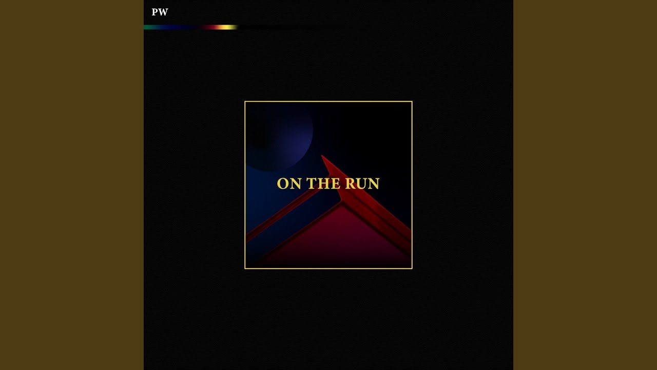On The Run