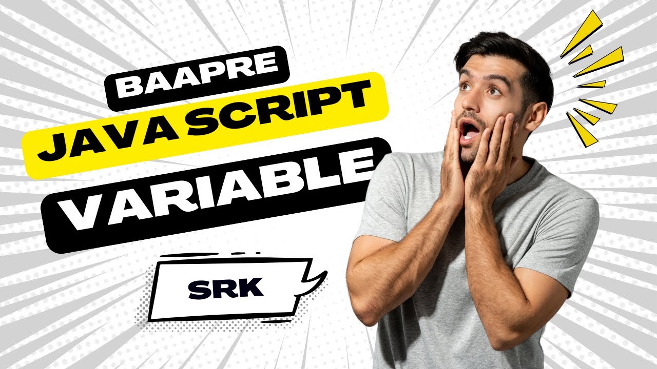 JavaScript Variables Explained in Hindi | var, let, const Complete Guide