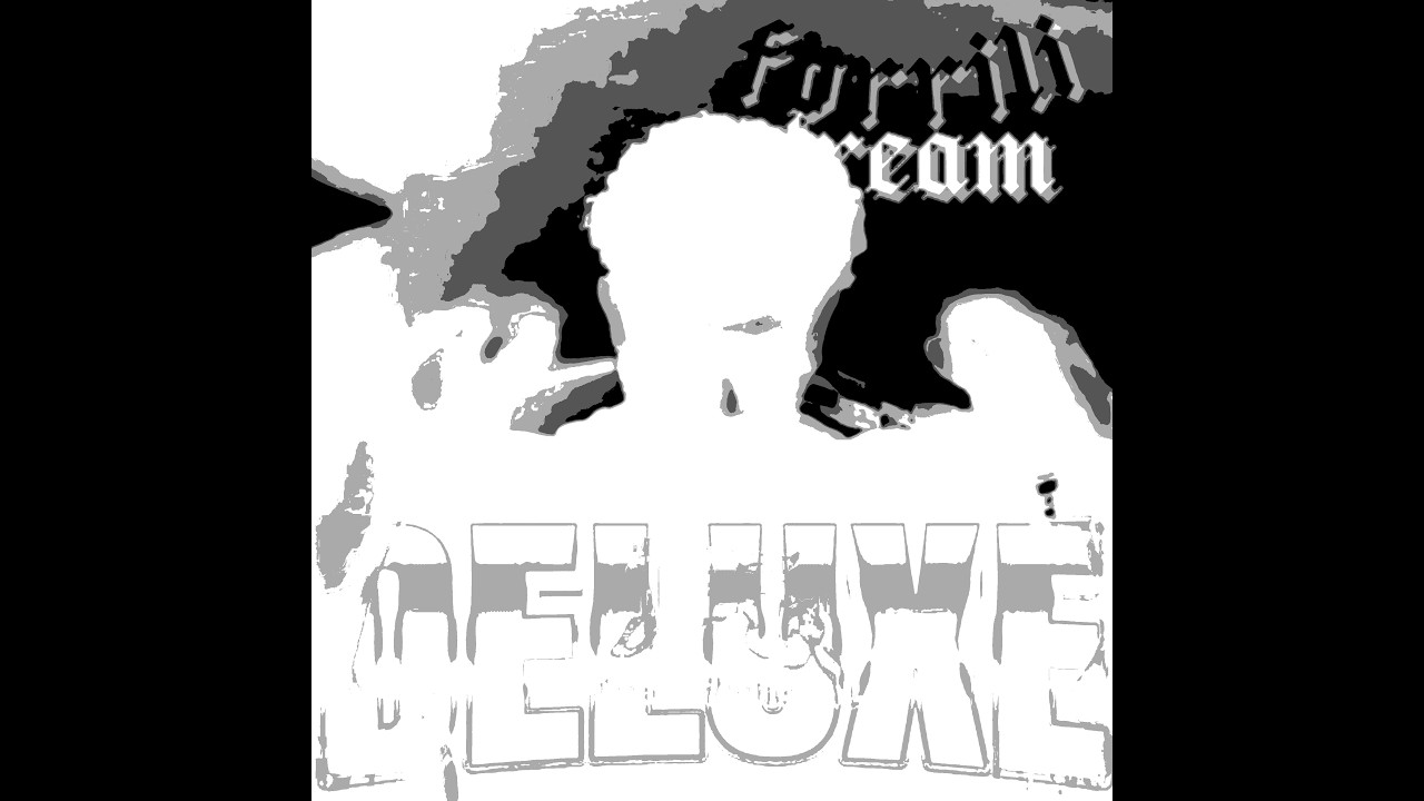 FORRILI DREAM DELUXE [FULL ALBUM]