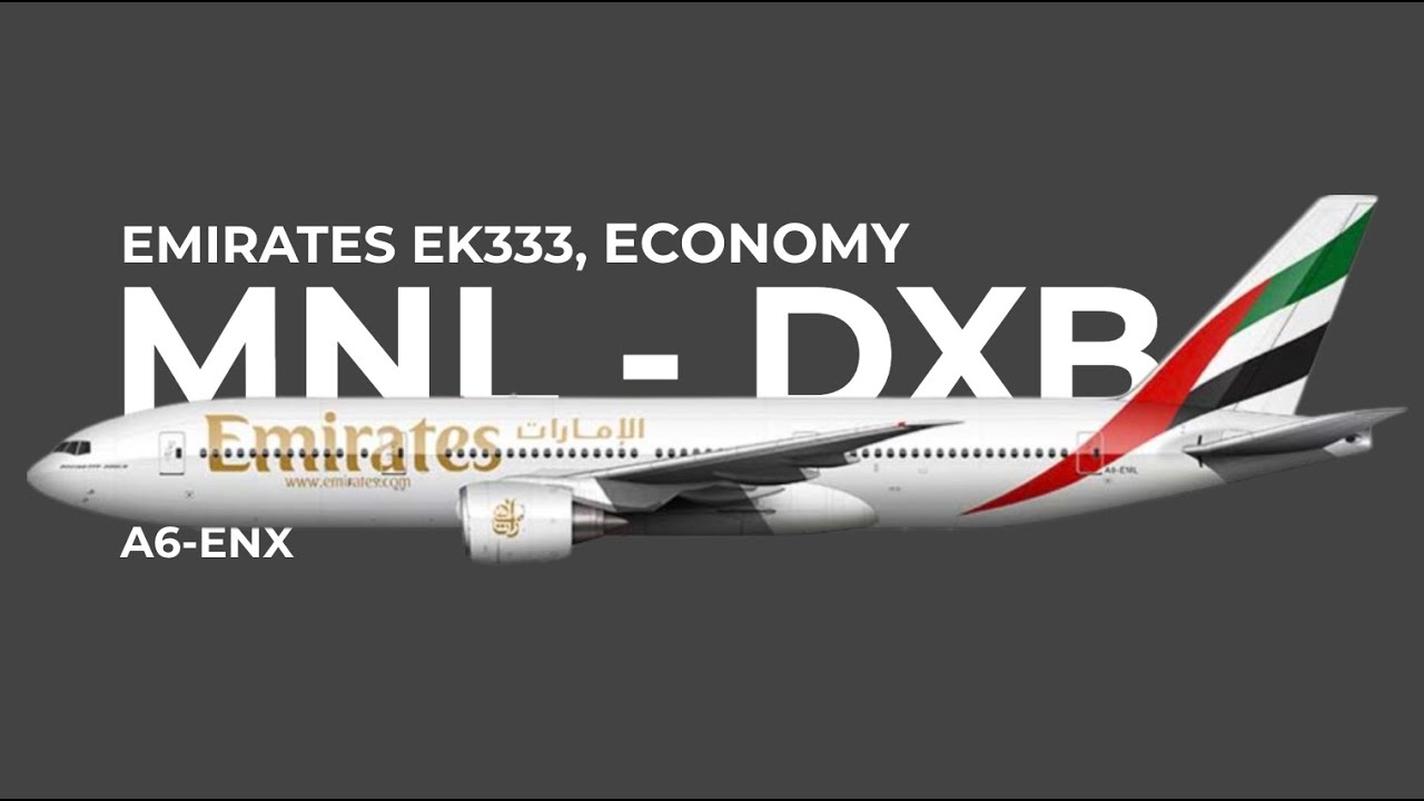 Emirates B777-300ER | Manila to Dubai | EK333