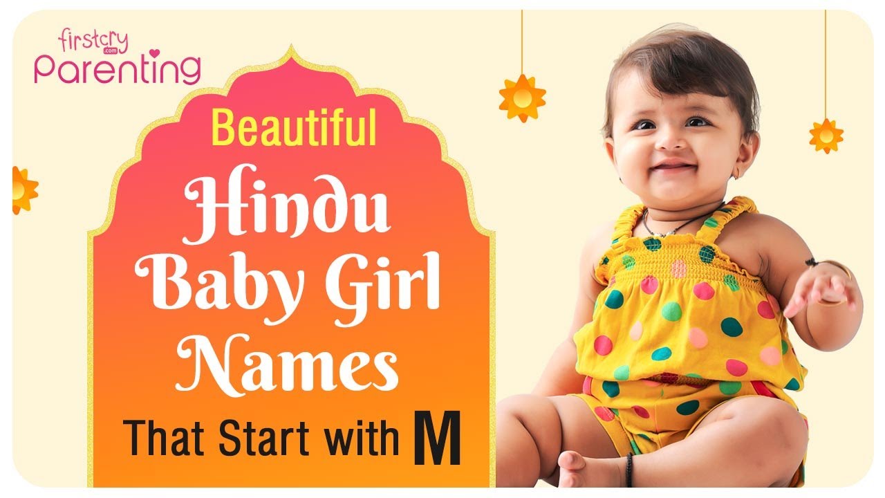 25 Trending Hindu Baby Girl Names that Start With M